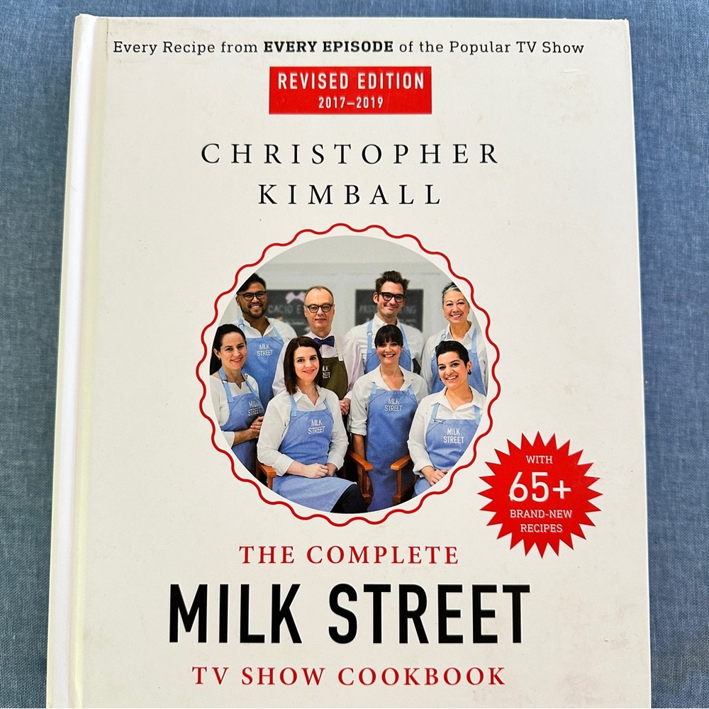 Milk Street COOKBOOK. Brilliant recipes, contemporary and fresh. Hardcover.